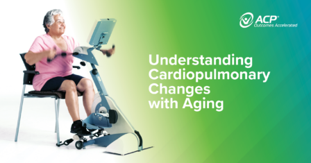 Image of an older woman using Accelerated Care Plus' OmniCycle over a blue and green background with text that reads "Understanding Cardiopulmonary Changes with Aging."