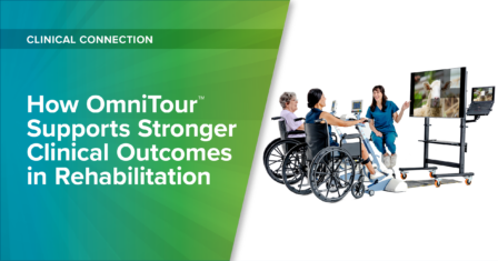 How OmniTour™ Supports Stronger Clinical Outcomes in Rehabilitation