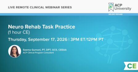 Neuro Rehab Task Practice - Webinar